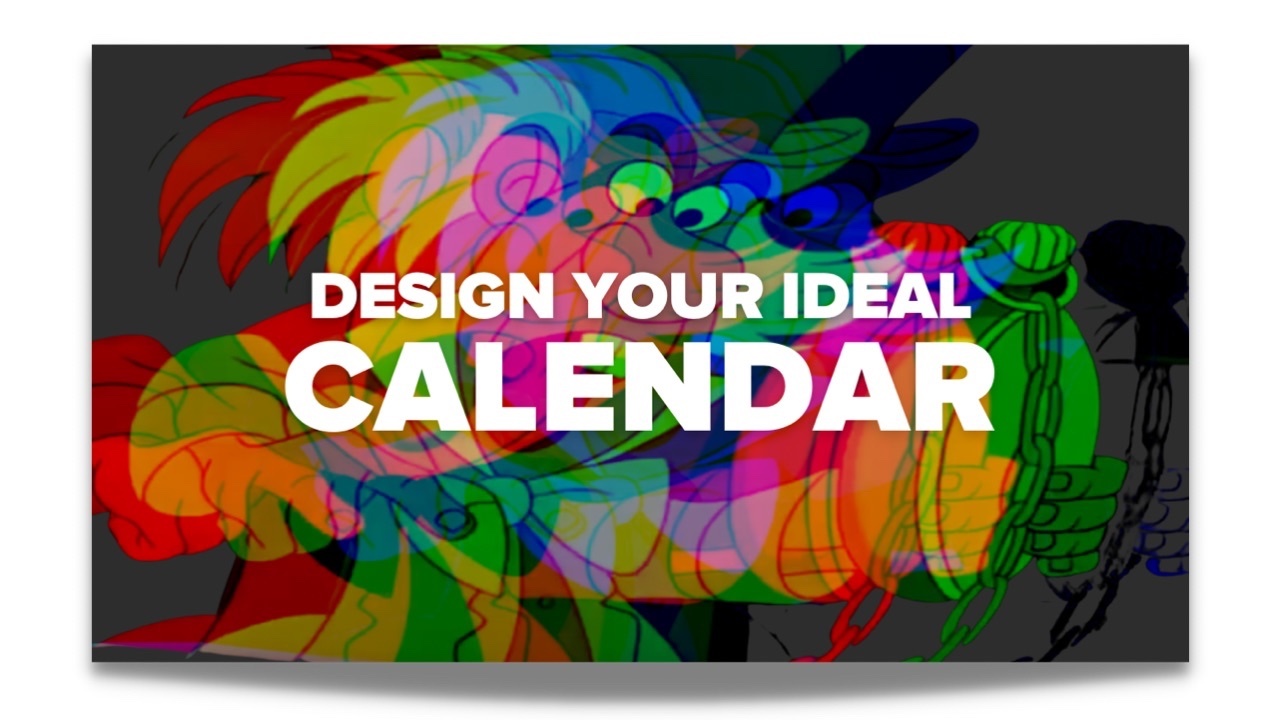  4 Steps to Design Your Ideal Schedule