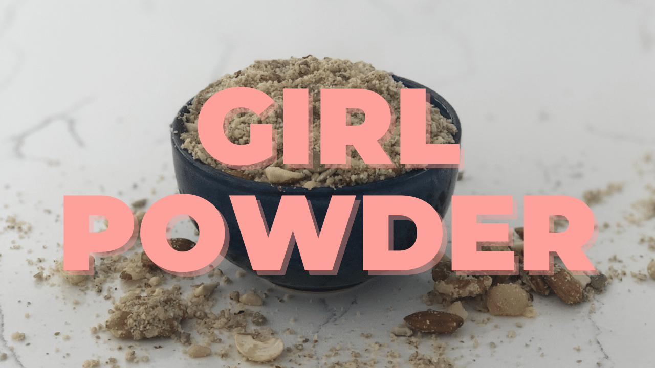 Girl Powder Recipe