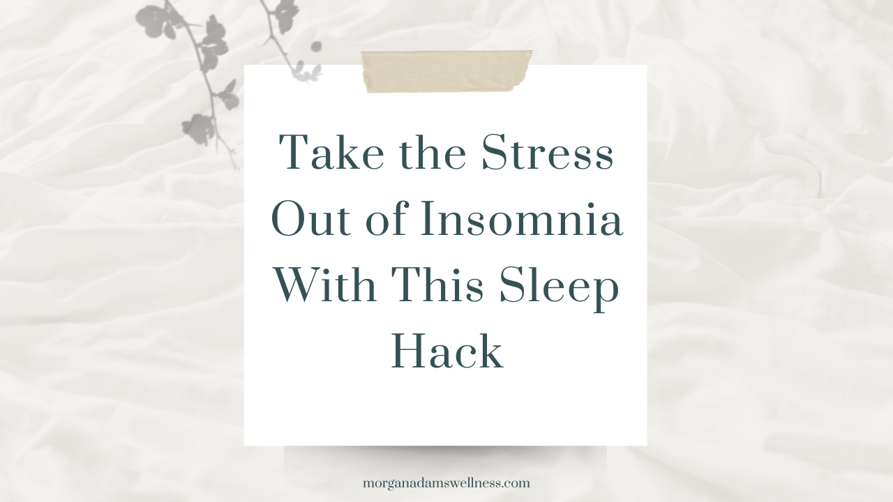 Take the Stress Out of Insomnia With This Sleep Hack