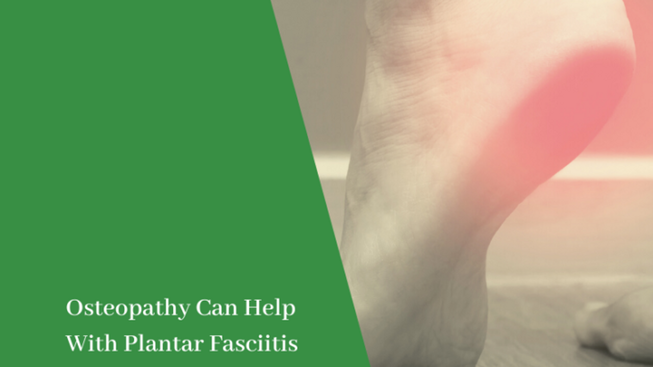 Plantar Fasciitis - Gemini Osteopathy