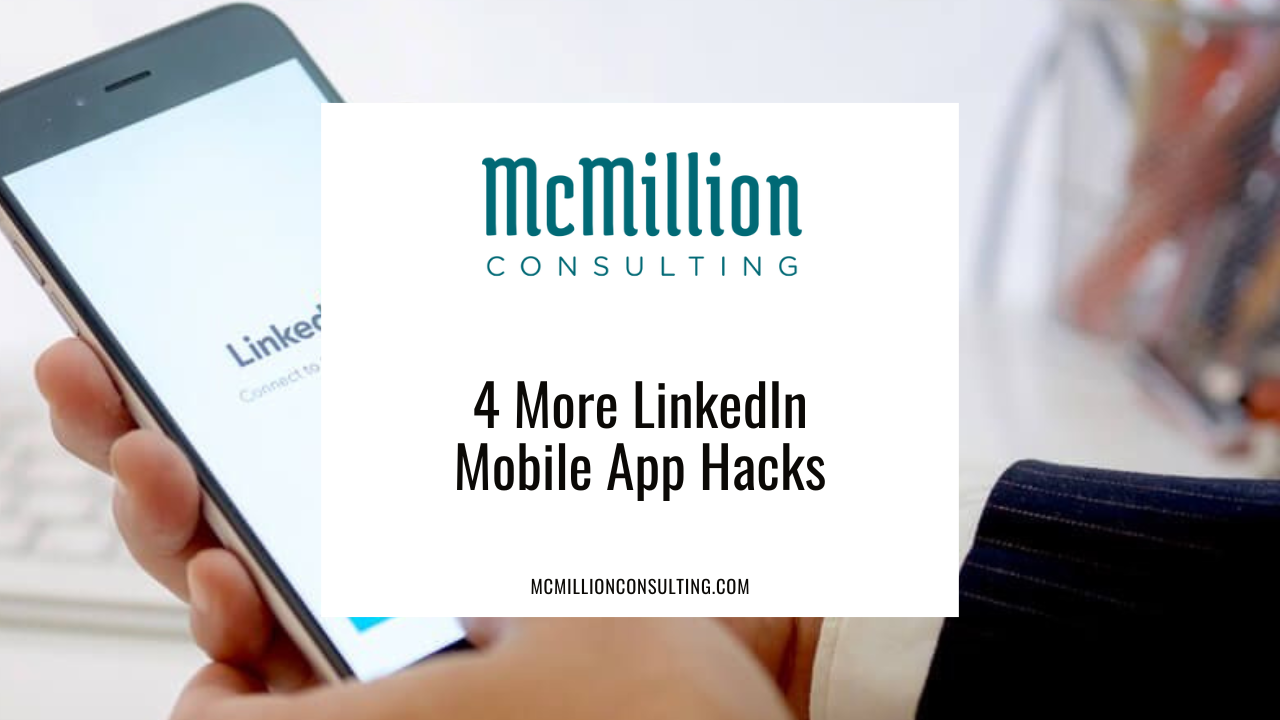 4 LinkedIn Mobile App Hacks 