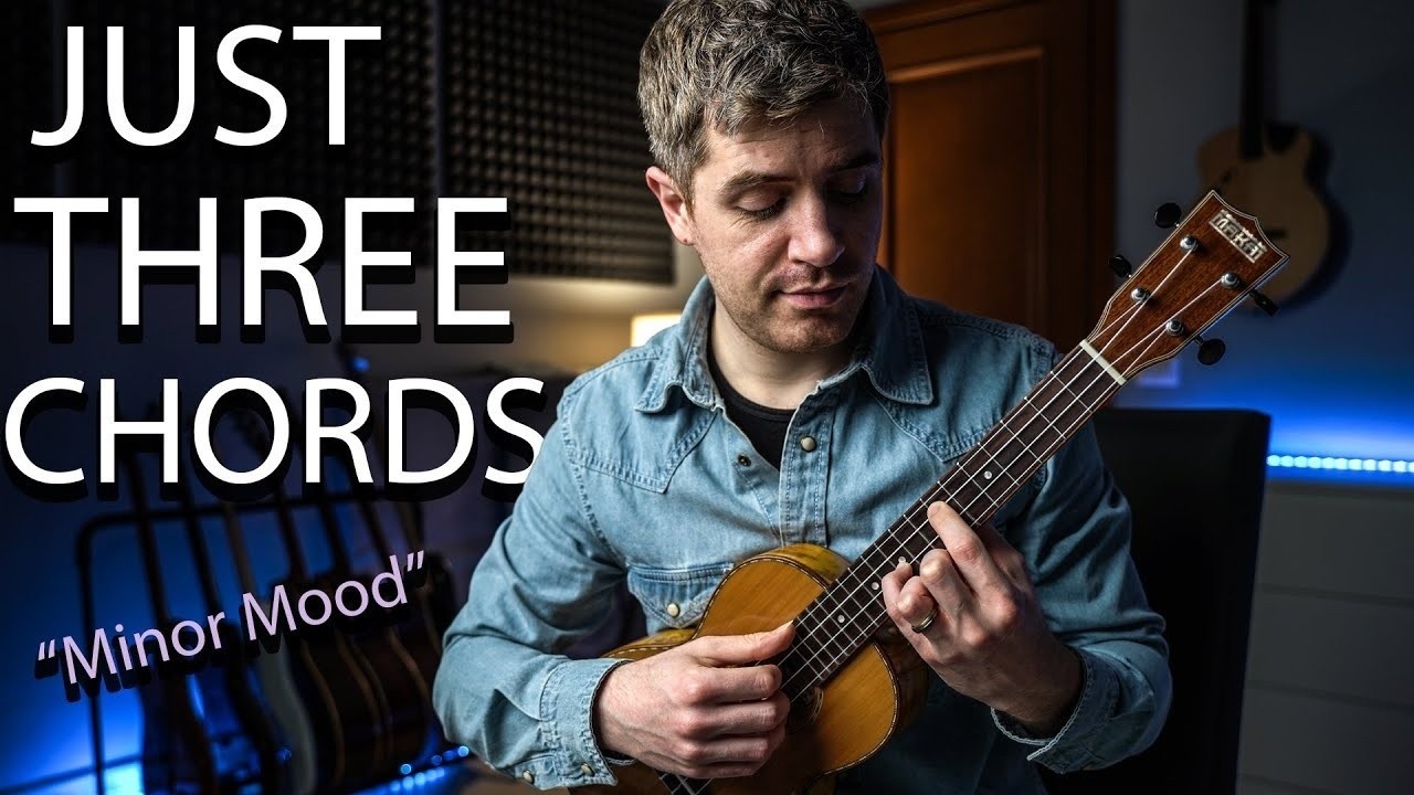 27. Just Three Beautiful Ukulele Chords (in E Minor) "Minor Mood"