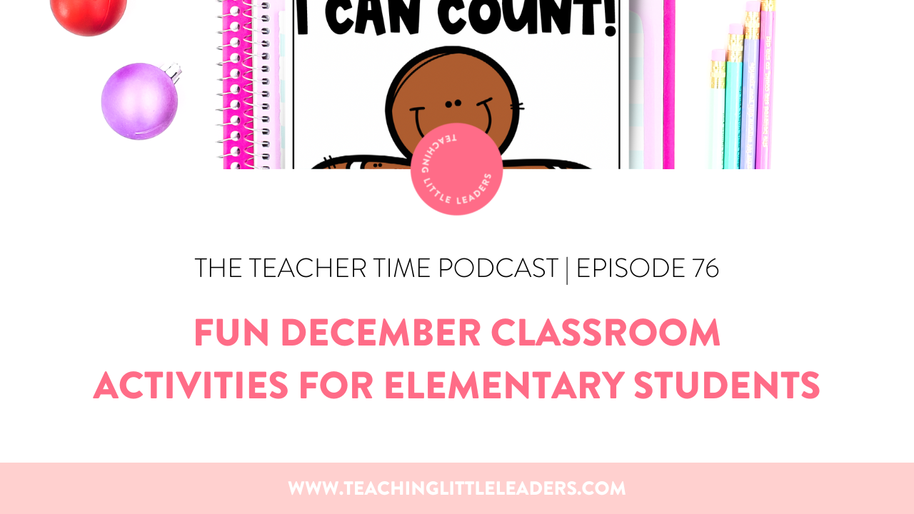 Fun December Classroom Activities for Elementary Students