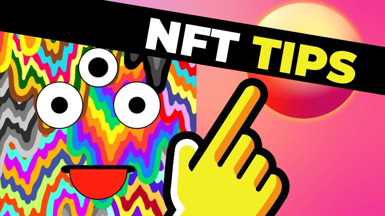 nft tips for newbies