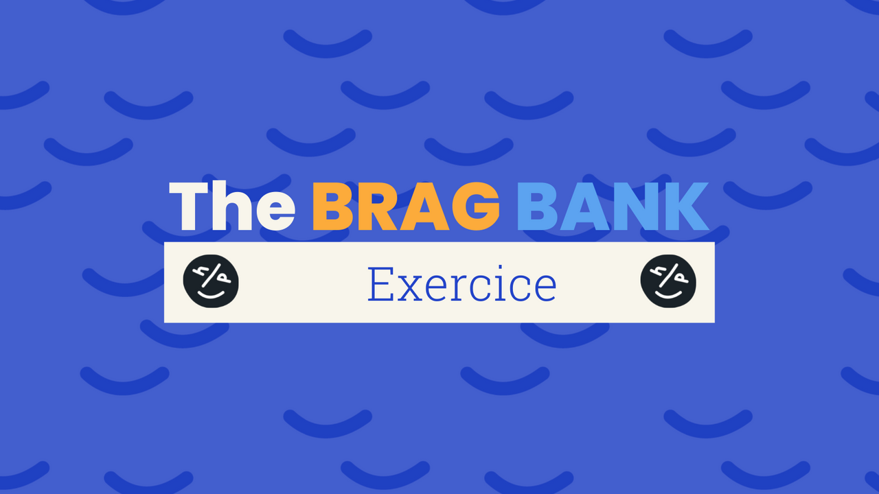 The Brag Bank Exercise