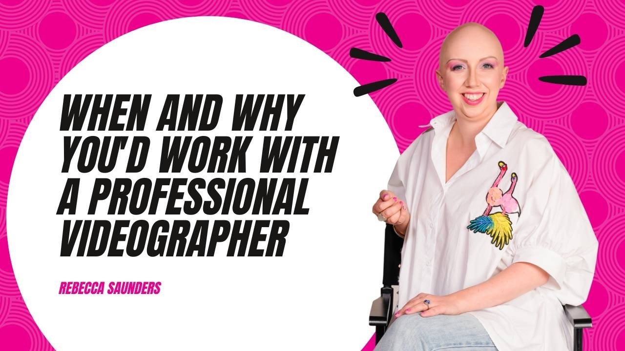 When and why you'd work with a professional videographer