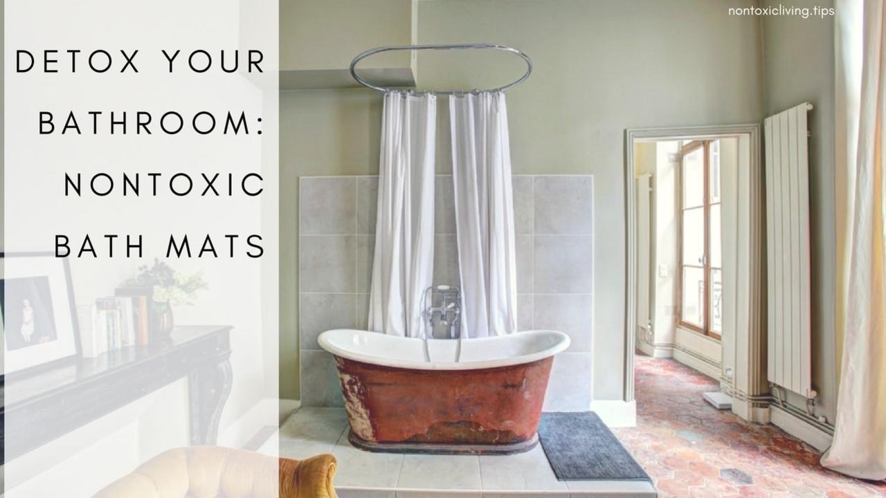 Bathroom Detox: Two Types of Nontoxic Bath Mats