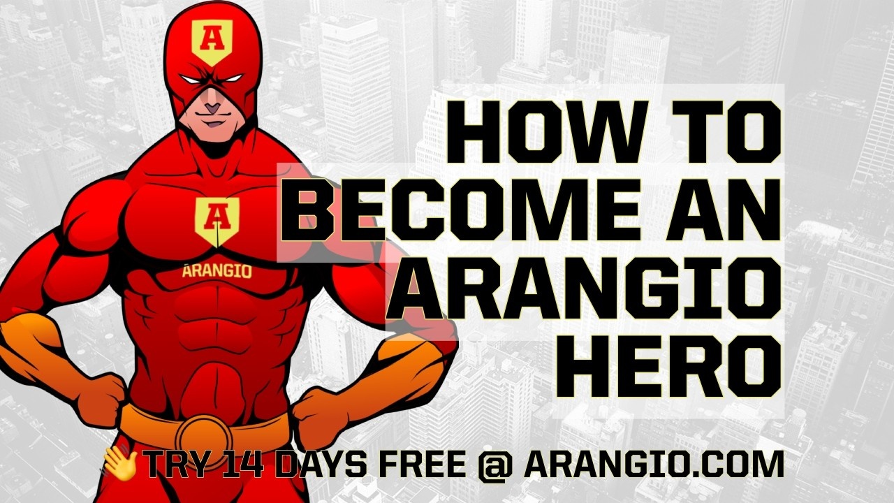 How to Become an Arangio Hero