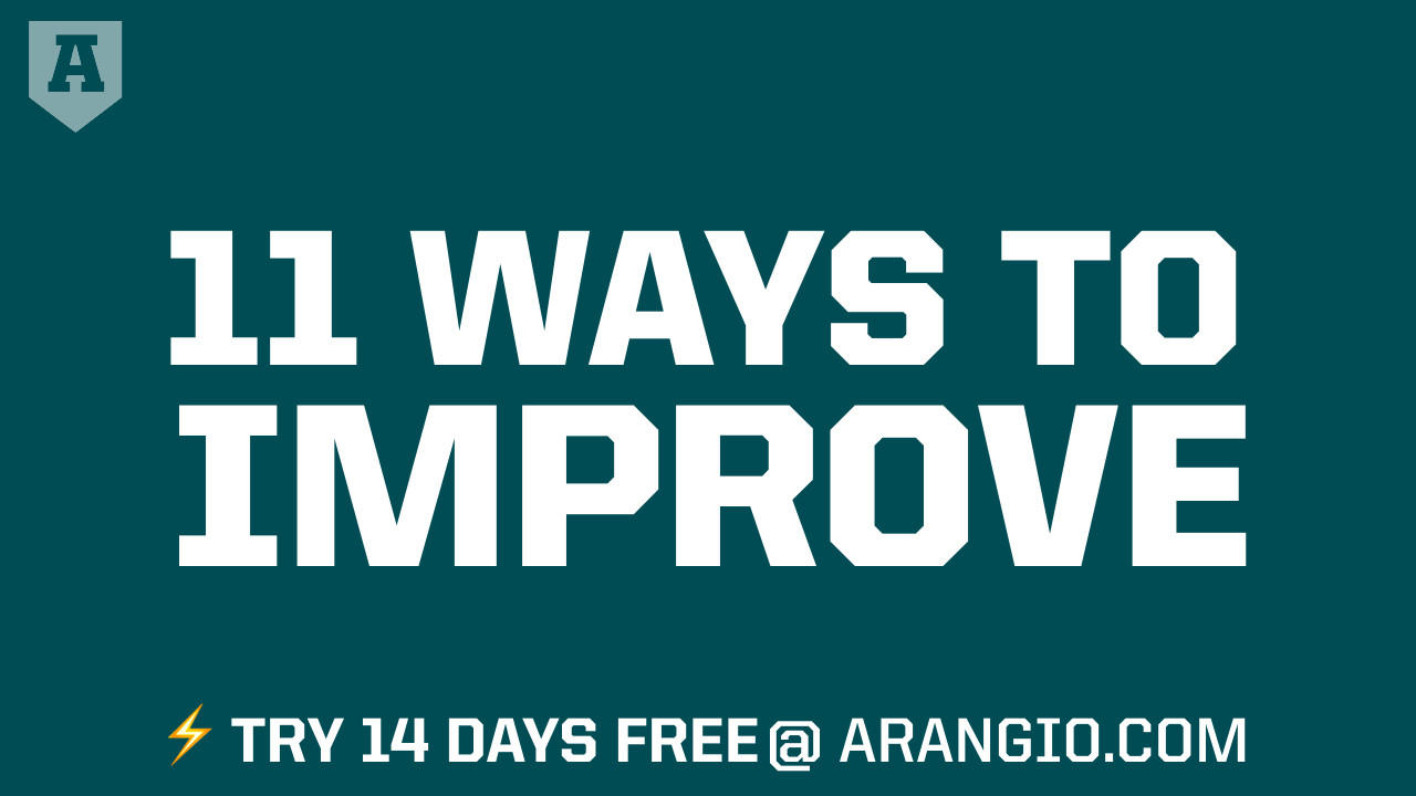 11 Ways to Improve | Arangio