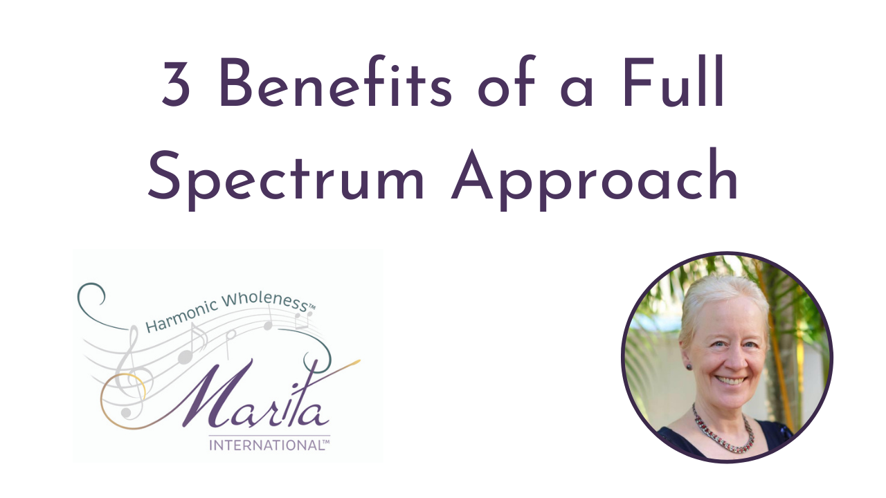 3 Benefits of a Full Spectrum Approach