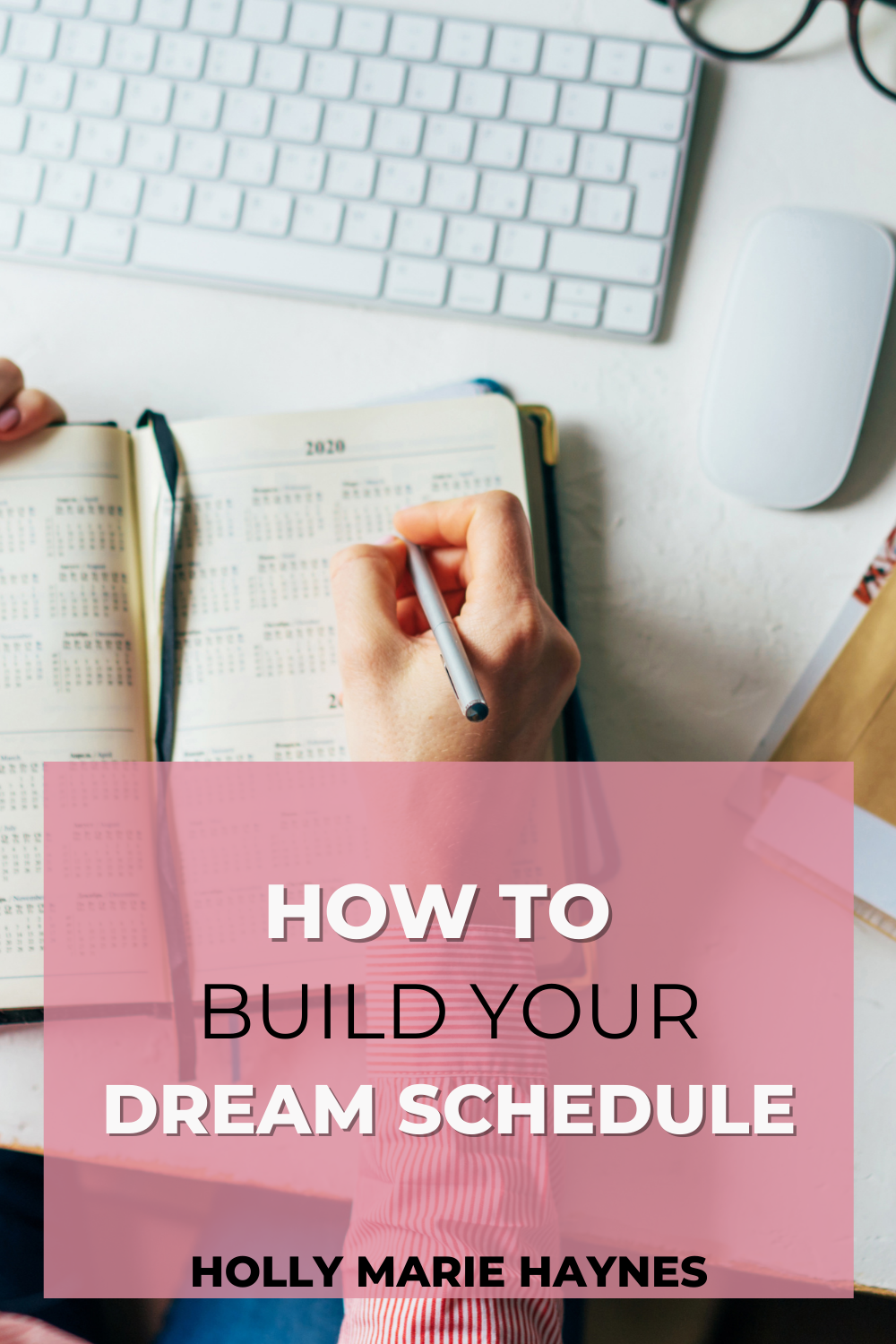 How to Build Your Dream Schedule