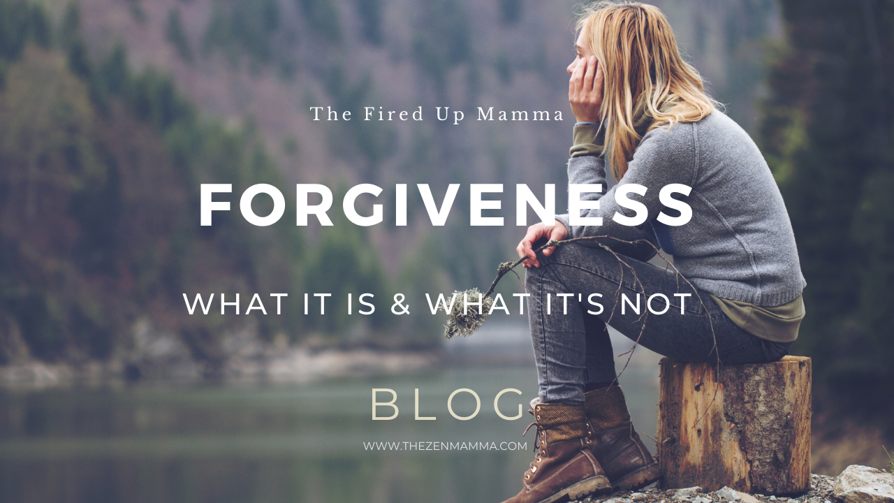 What is and how to forgive