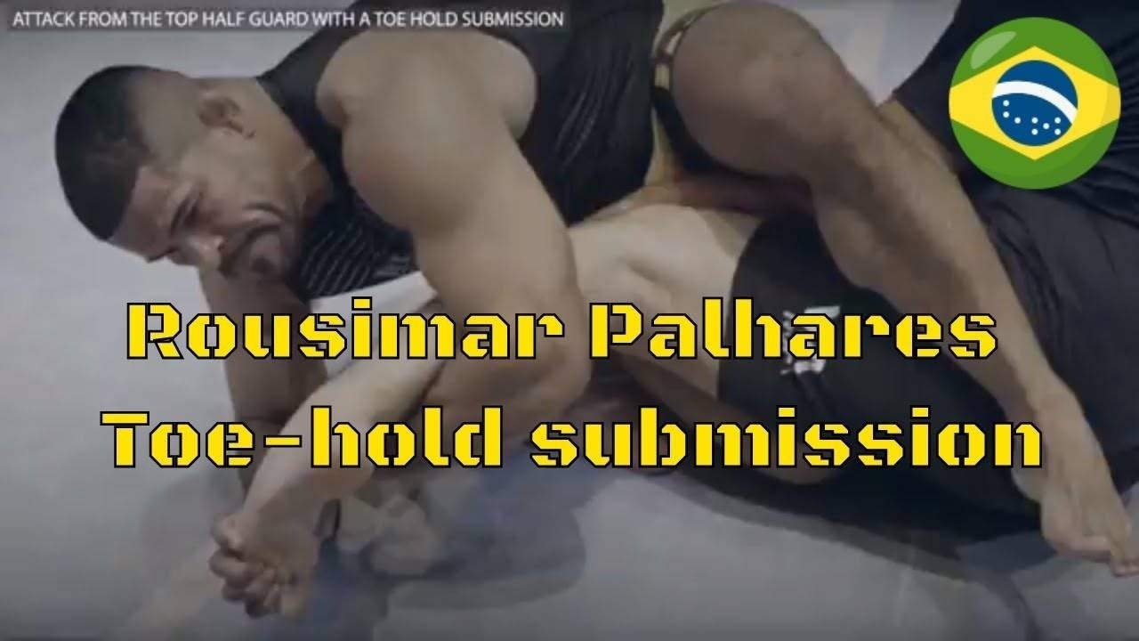 toe hold rousimar palhares