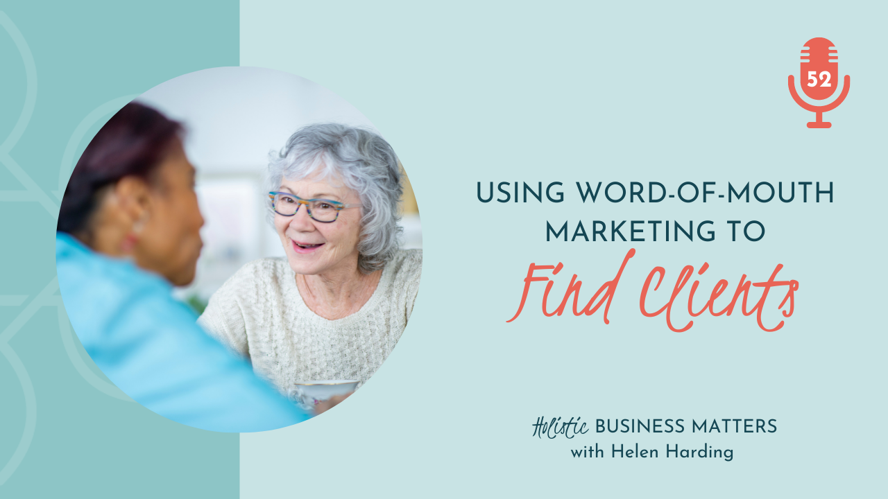 Using Word-of-Mouth Marketing to Find Clients