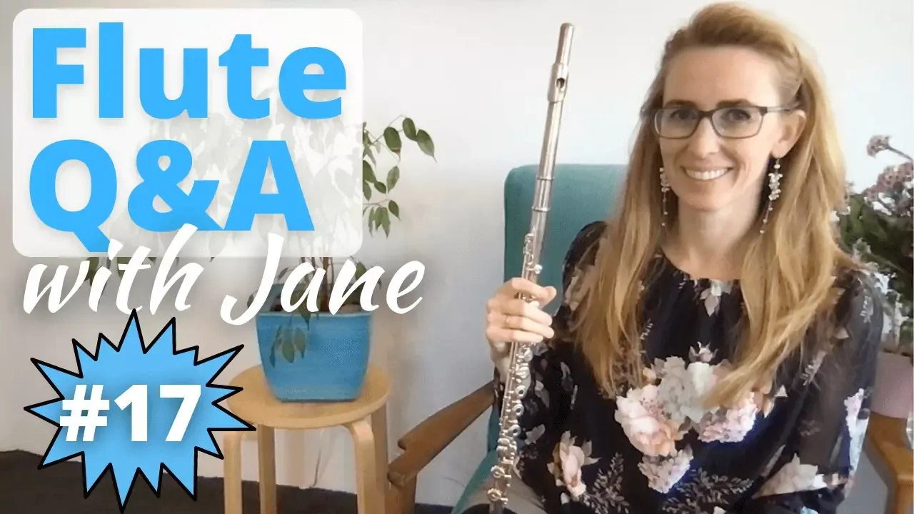 Flute Q&A #17 with Jane