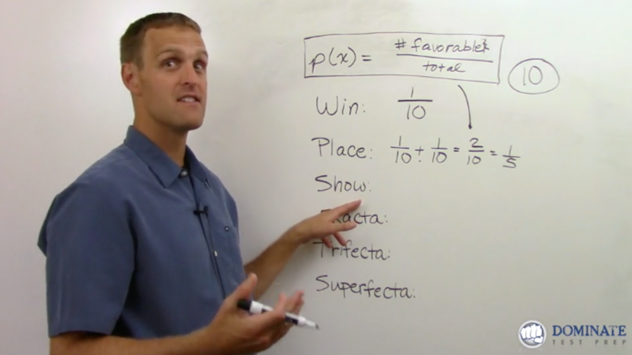 Probability Of Winning Different Bets At The Race Track Gmat Gre