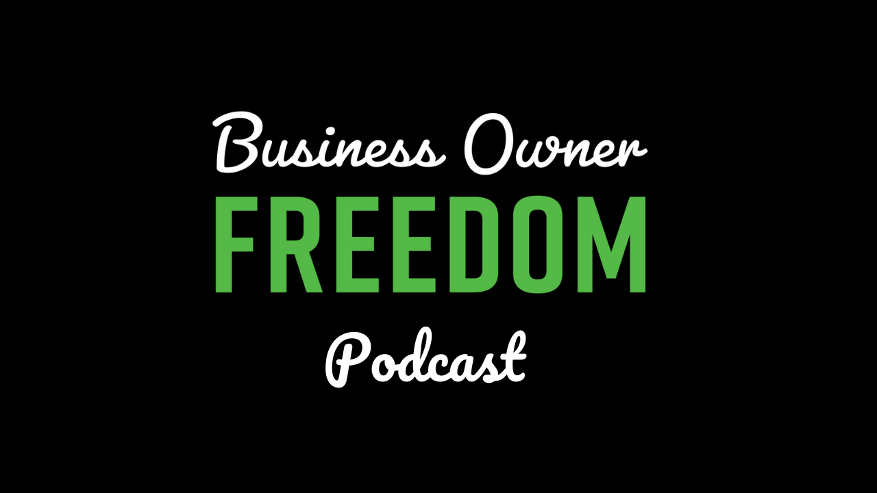 Business Owner Freedom Blog