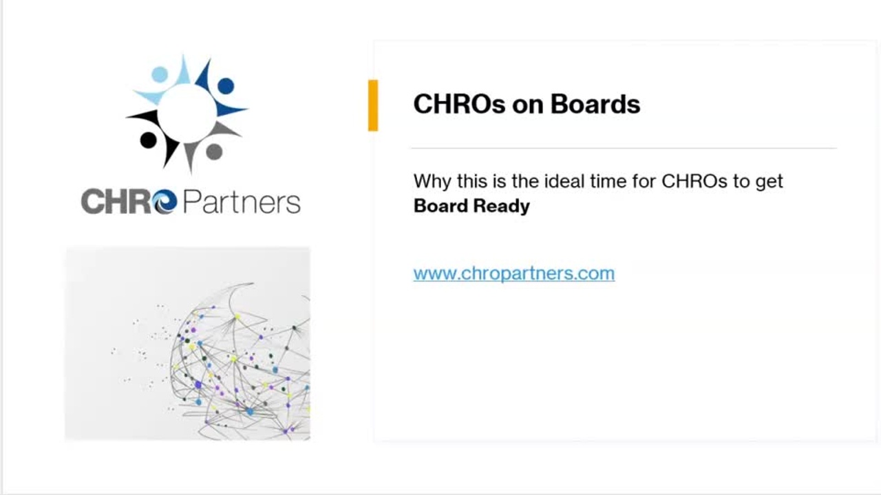Why this is the ideal time for CHROs to get Board Ready