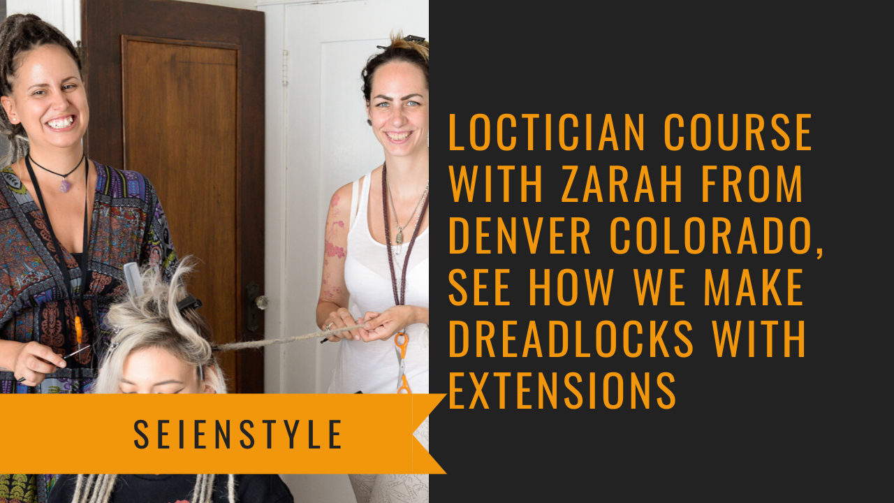 Loctician course with Zarah from Denver Colorado, dreadlock extenders