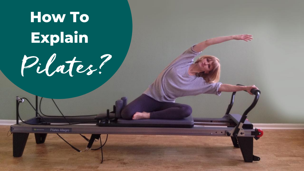 Pilates explanation and definition