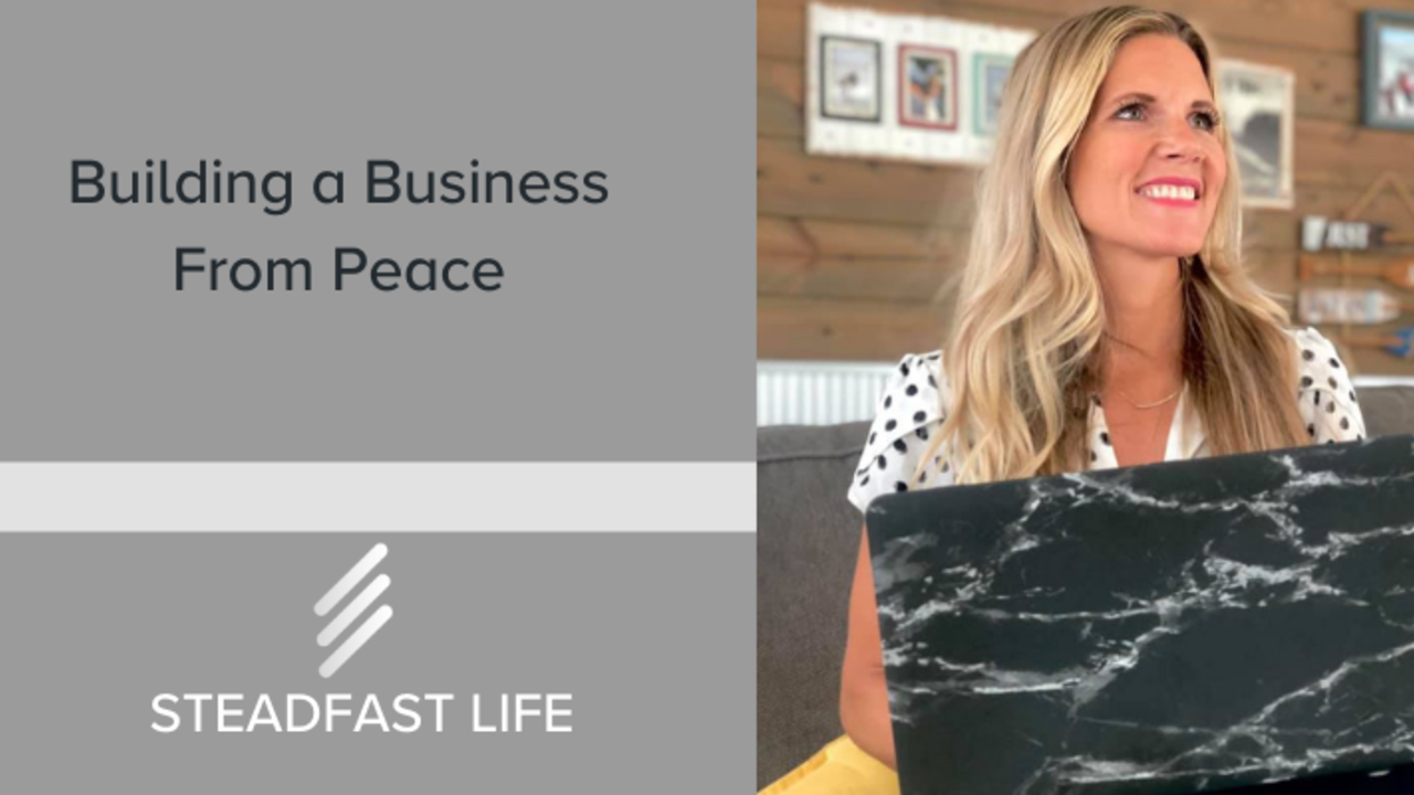 Building a Business from Peace