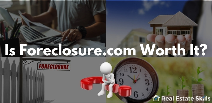 Foreclosure.com Review | Real Estate Skills