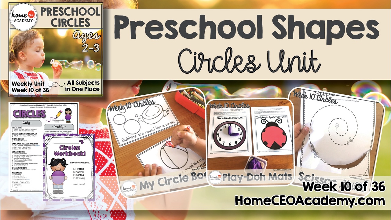 Compilation of images depicting pages and activities in the circles themed week of the Home CEO Academy preschool homeschool curriculum Shapes Unit. 