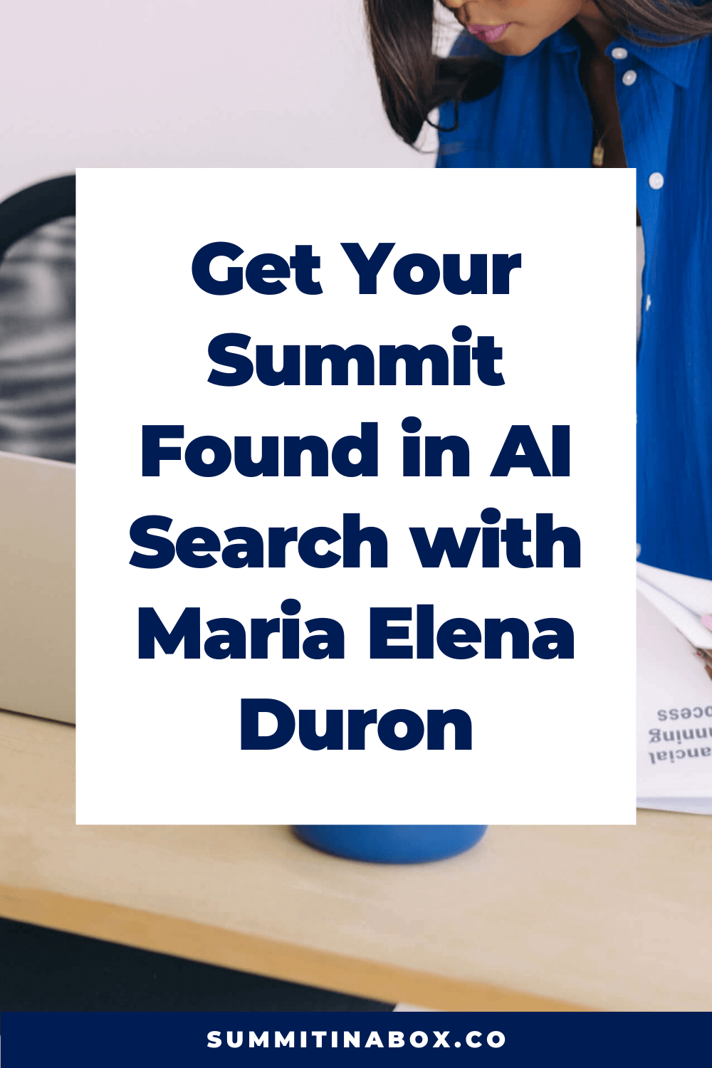 Learn how AI search is changing summit discovery. Maria Elena Duron shares how to get your virtual summit found faster with page optimization and human-led SEO.