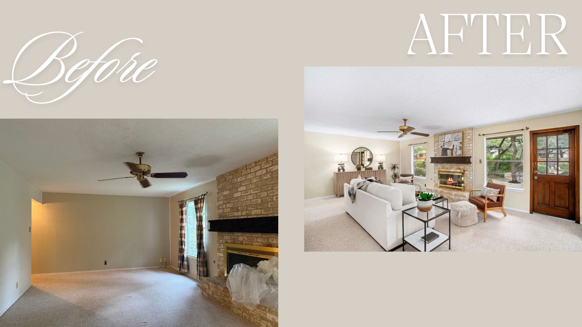 Before and after images of a living room renovation by staging, featuring a shift from a bare room with stone fireplace and ceiling fan to a warm, furnished space with light-colored sofas, accent tables, plants, and decorative fireplace mantel.
