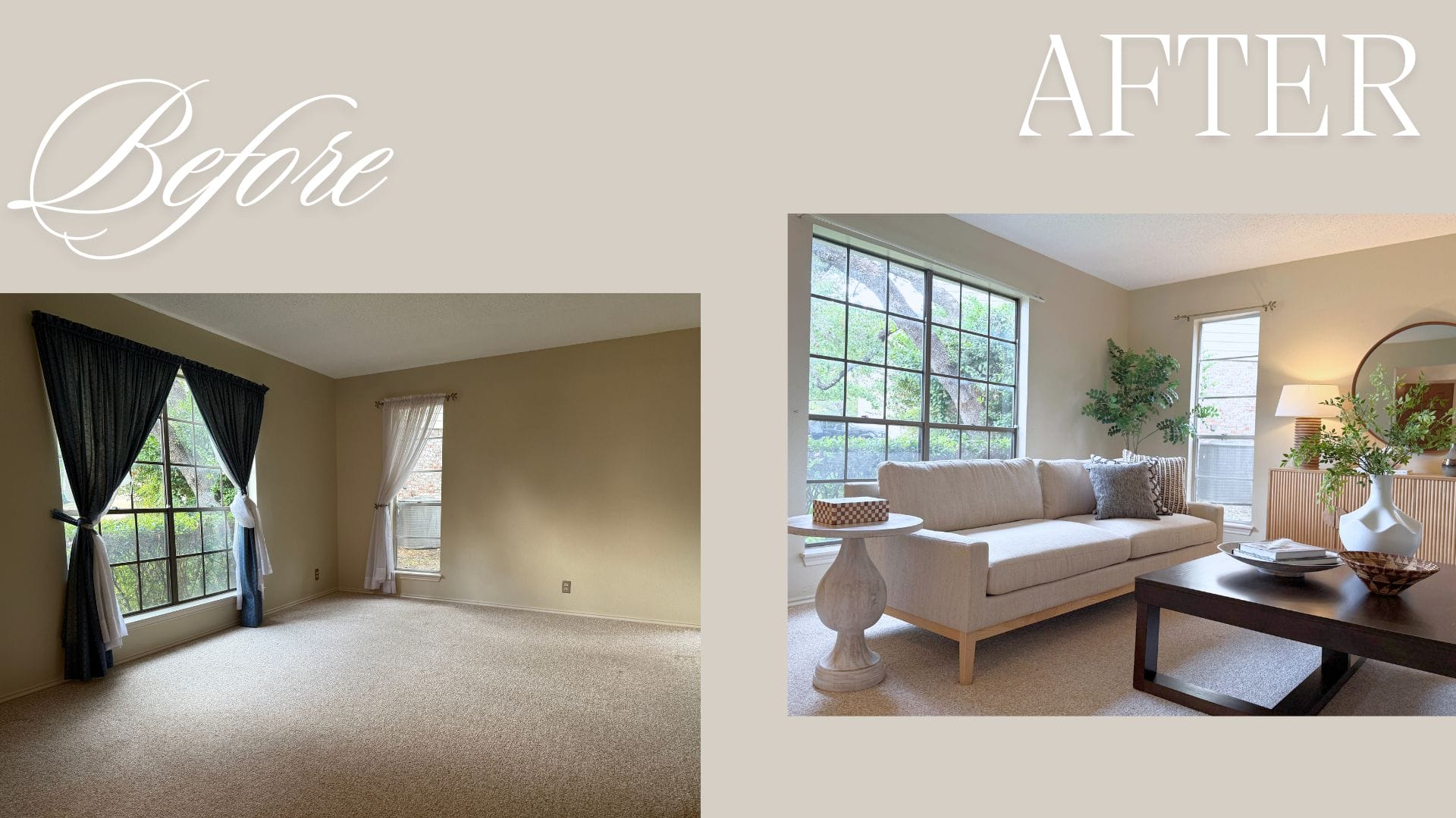 Before-and-after comparison of a living room, showing an empty, carpeted space with dark curtains contrasted with a bright, staged room featuring a sofa, coffee table, plants, and natural light.