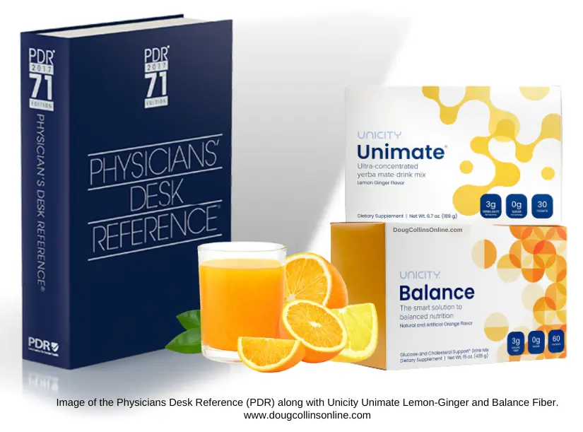 Image of the Physicians Desk Reference (PDR) along with the Feel Great System products Unicity Unimate Lemon-Ginger and Balance Fiber