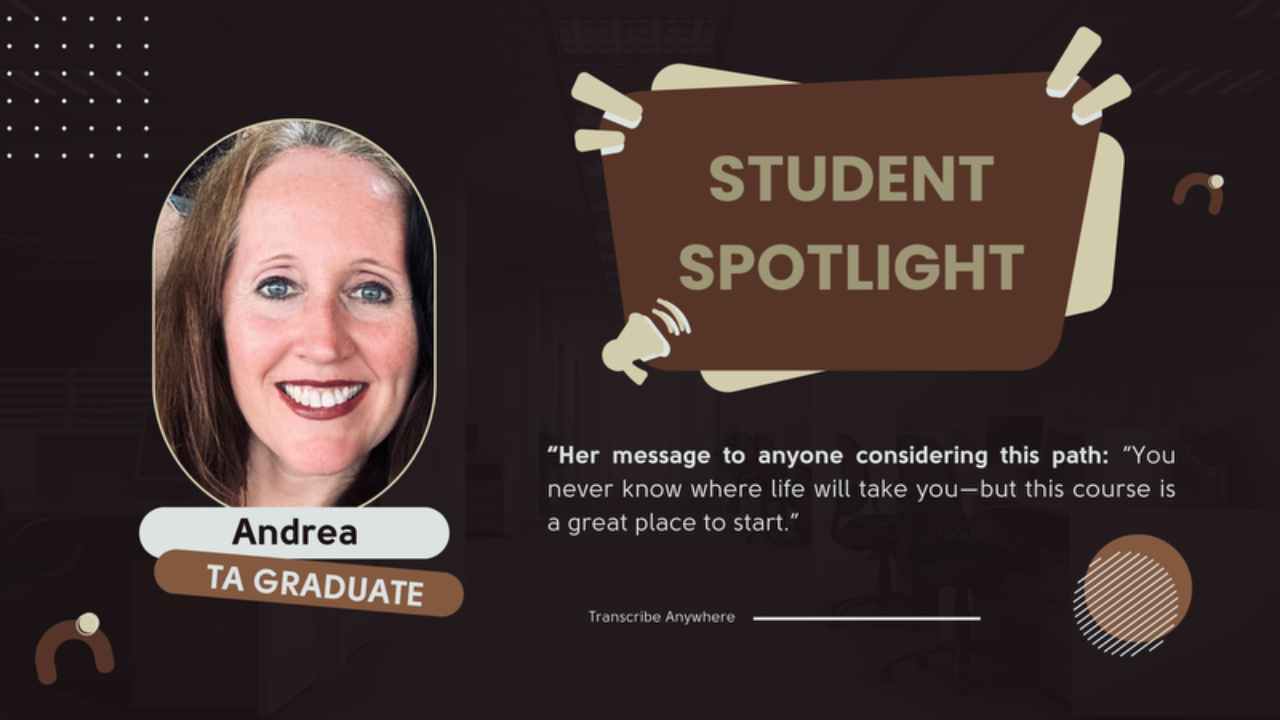 From Administrator to Transcriptionist