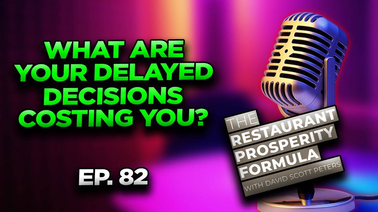 Eliminate Decision-Making Waste in Your Restaurant