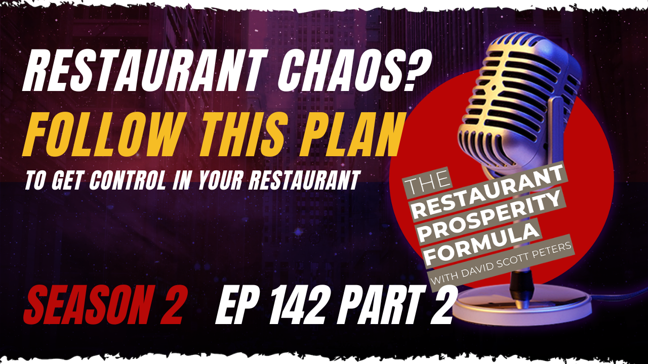 Your Plan to Get Control of Your Restaurant Using Your Inner Game
