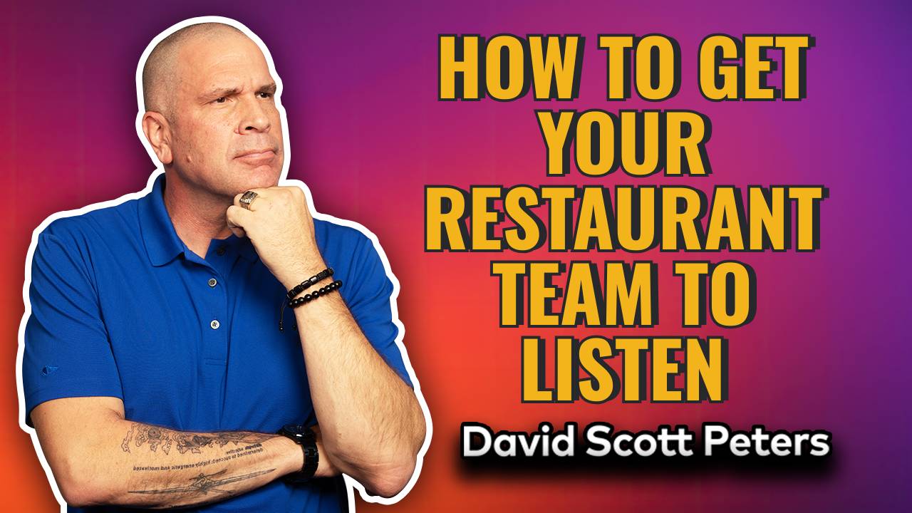 Why Your Restaurant Team Isn't Listening and How to Fix It