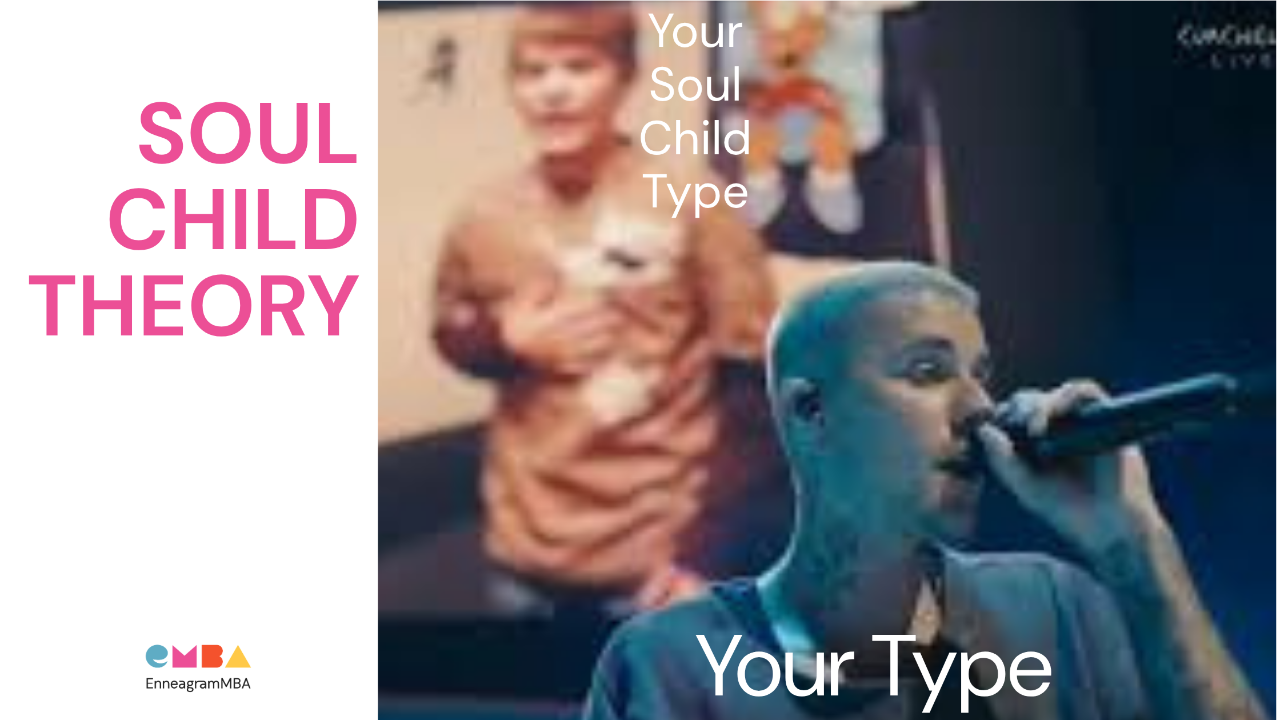 Enneagram Soul Child Theory with Justin Bieber Coachella Analogy