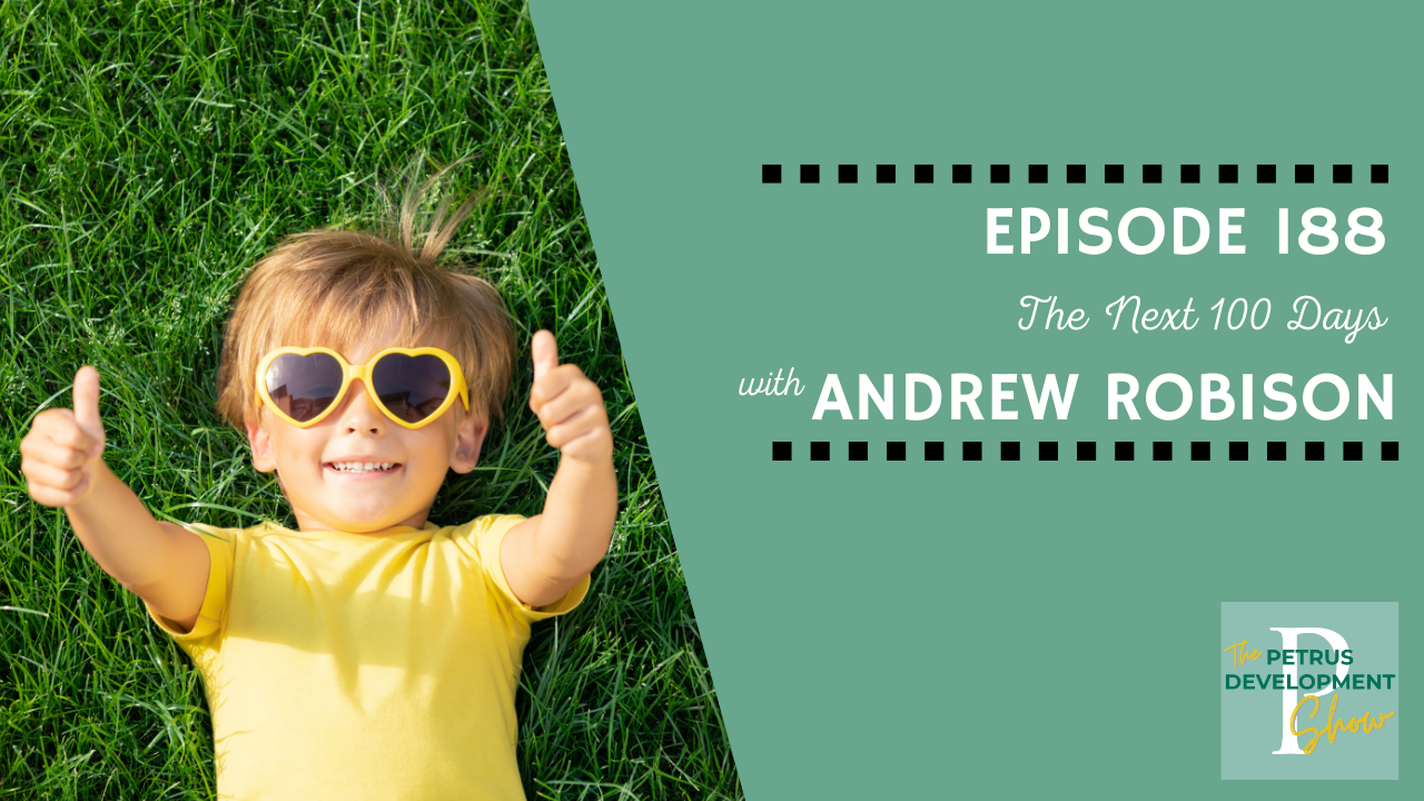 The Next 100 Days:  An Episode about Checking In On Your Goals