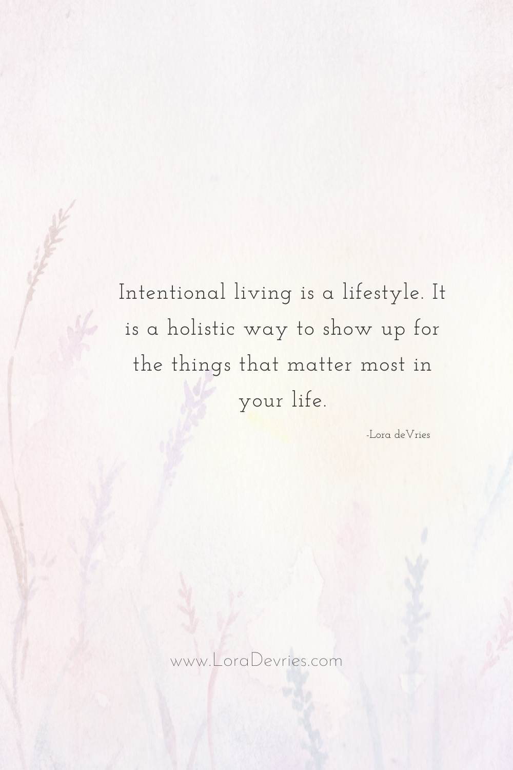 25 Best Living with Intention Quotes for a more Balanced life