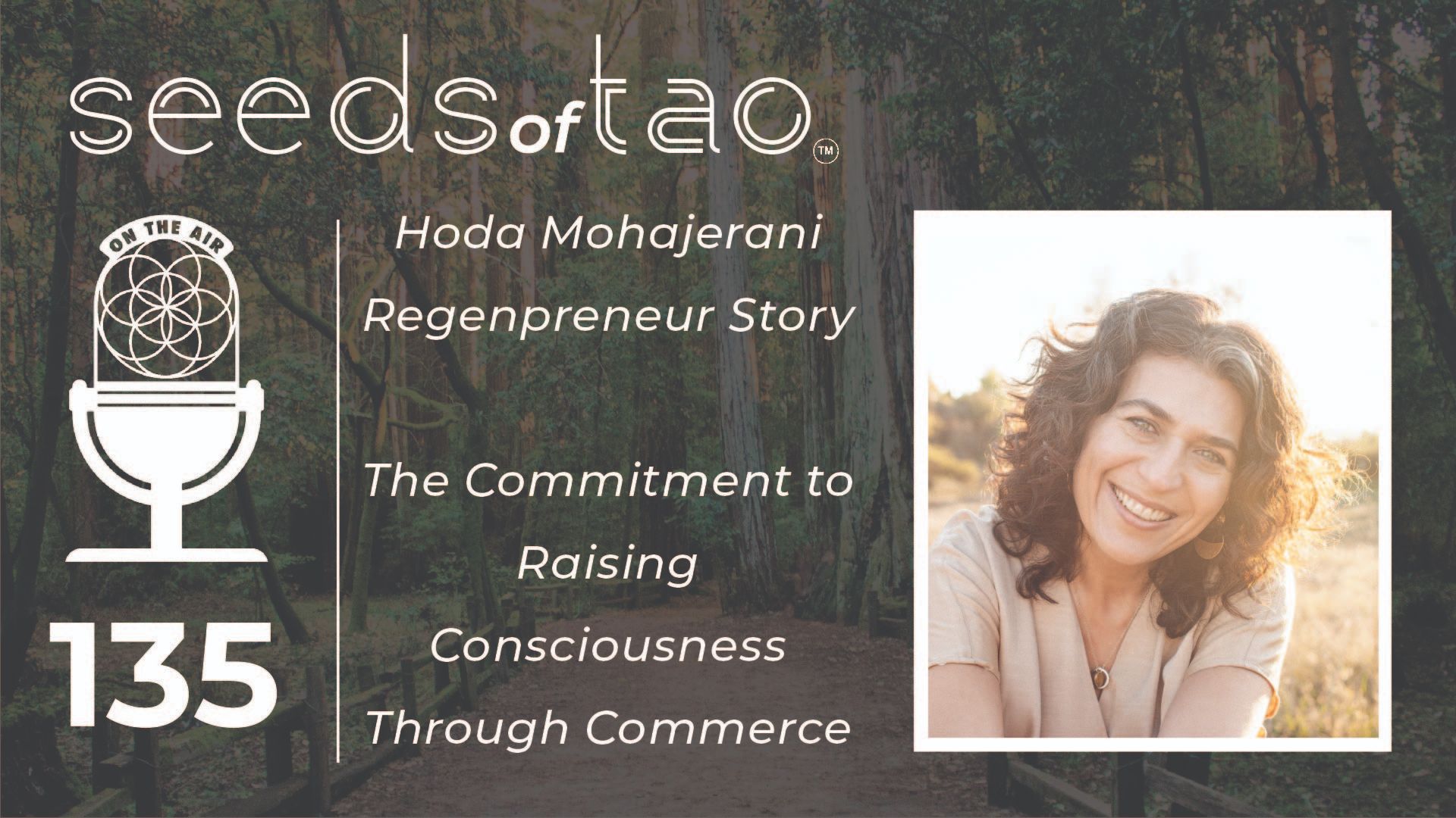 Hoda Mohajerani on the Seeds of Tao Podcast