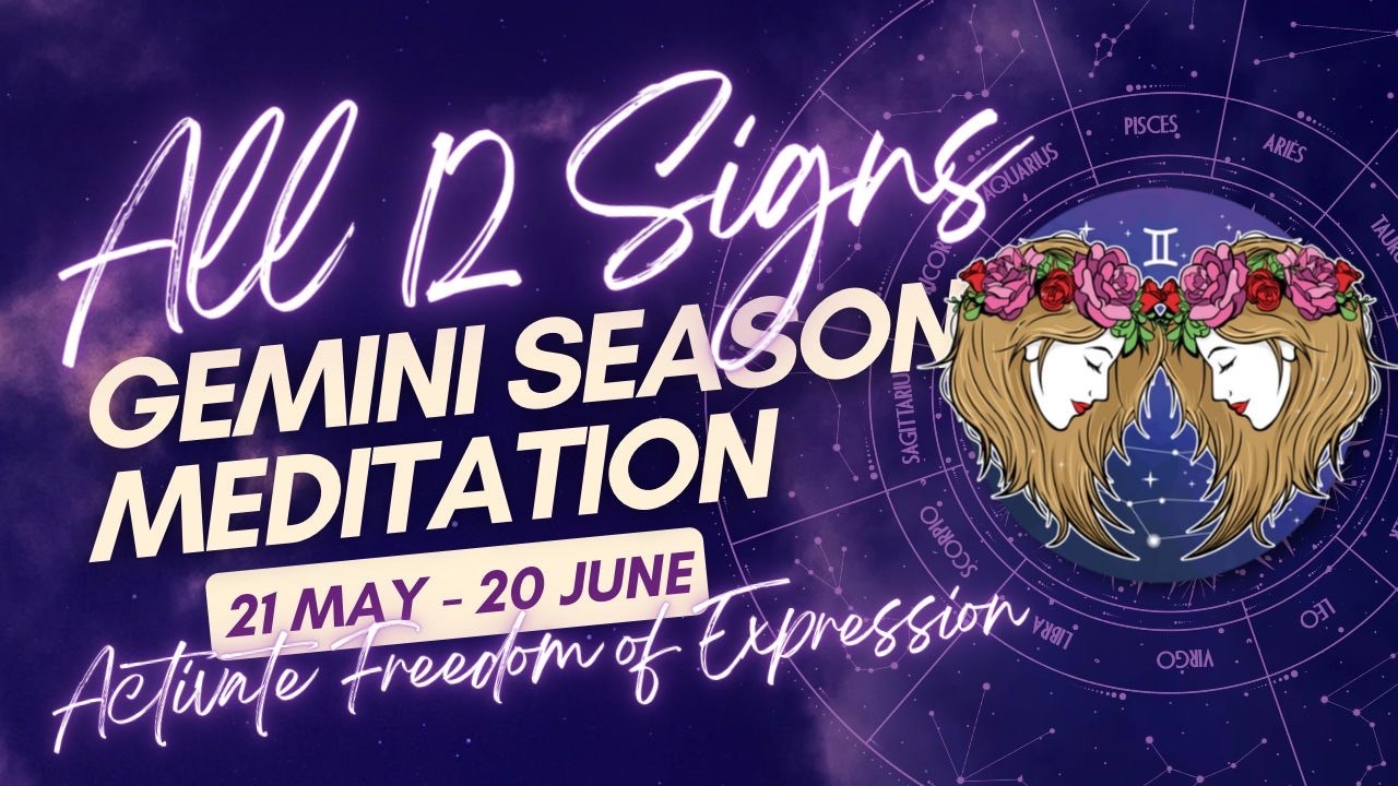 How To Thrive During Gemini Astrology Season | 21 May - 20 June | All Signs