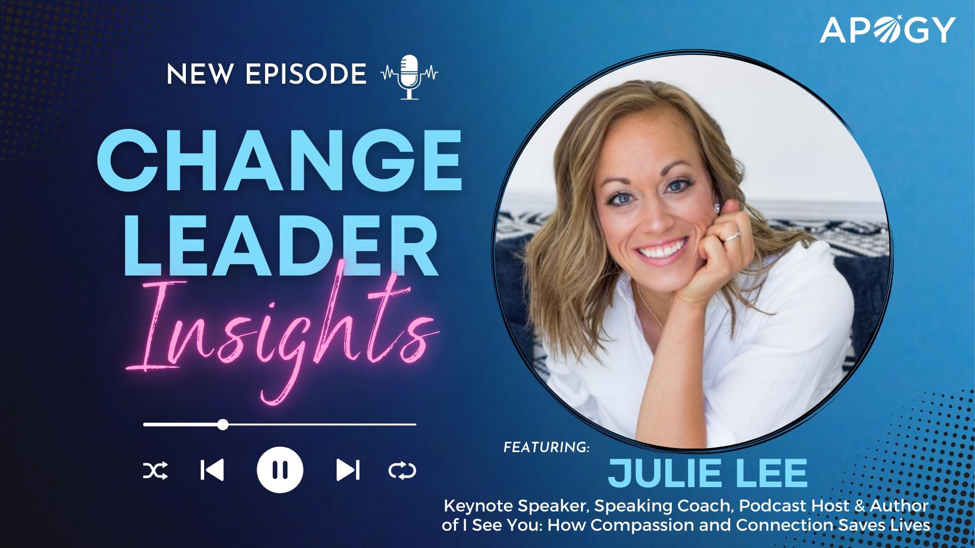 Change Leader Insights