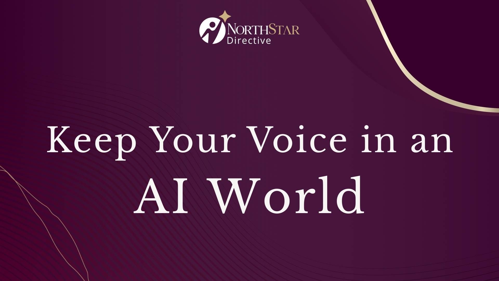 Keep your voice in an AI world