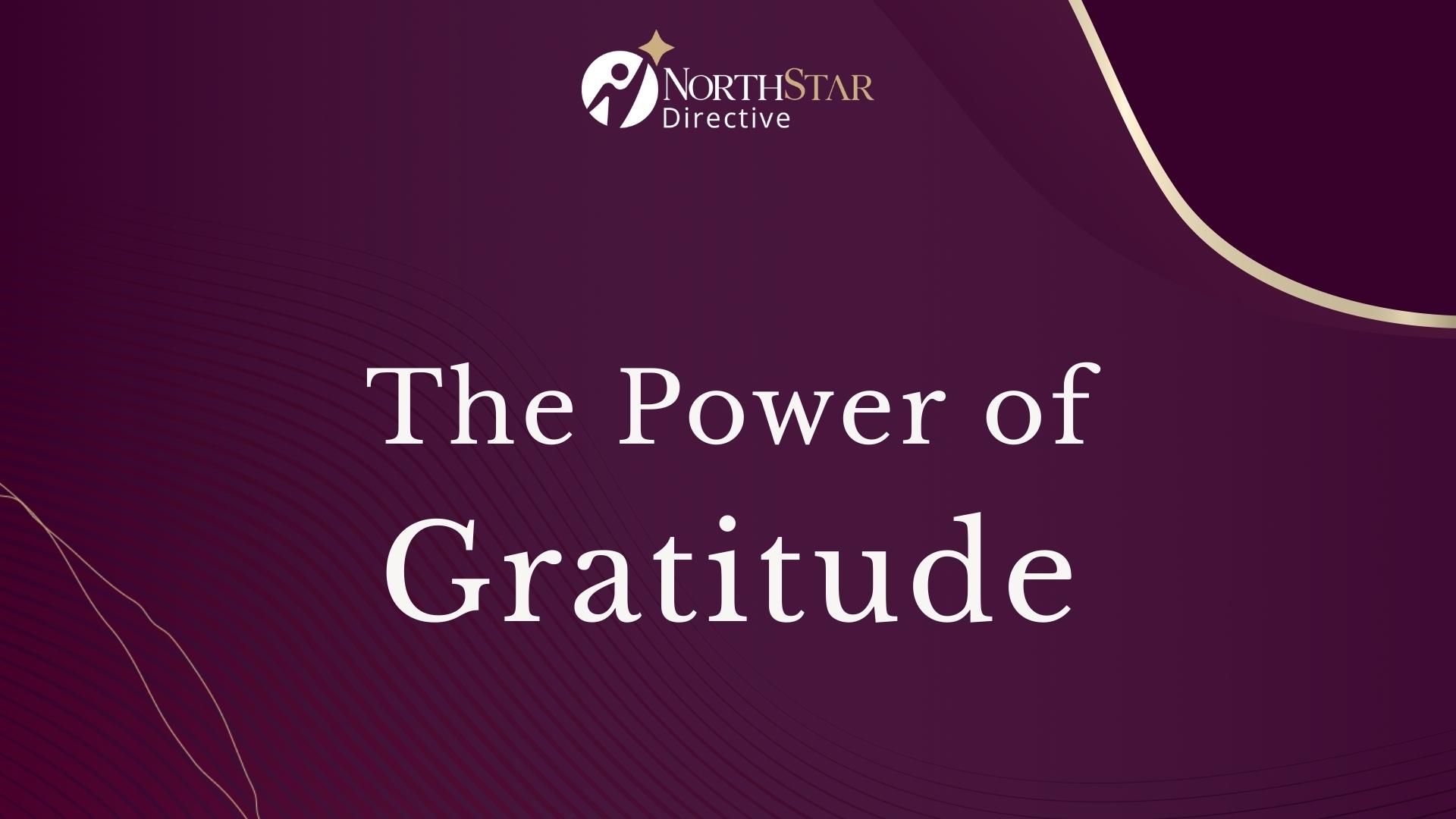 The Power of Gratitude