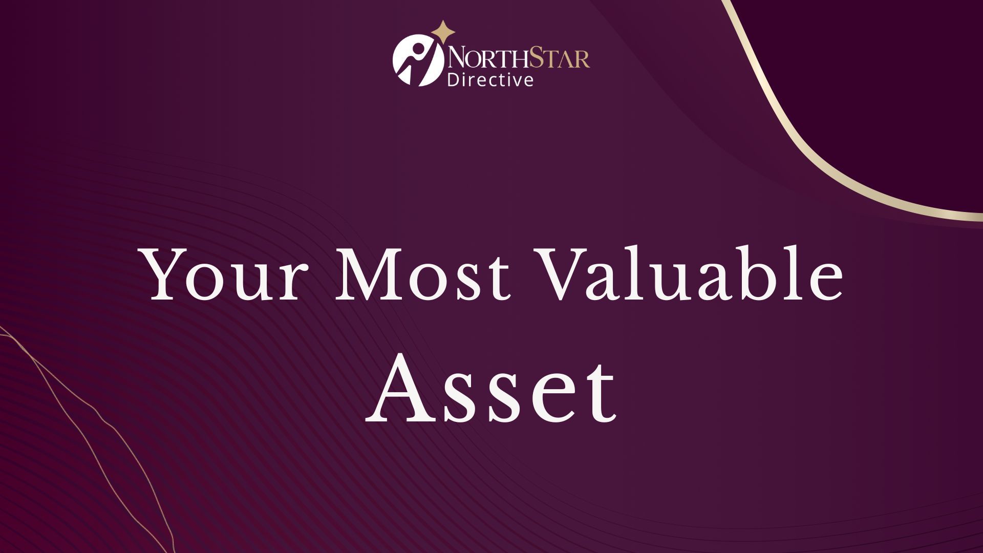 your most valuable asset in business