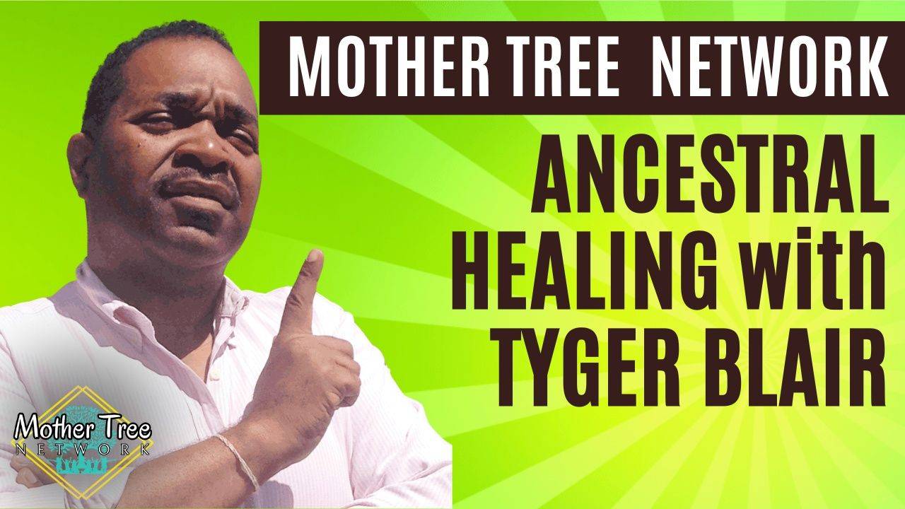 Ancestral Healing - Tyger Blair on Indigenous African Wisdom, White Ancestors, and Plant Medicine