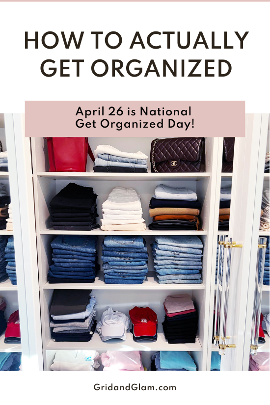 April 26 is National Get Organized Day!