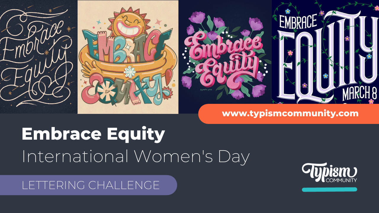 Embrace Equity Lettering Challenge