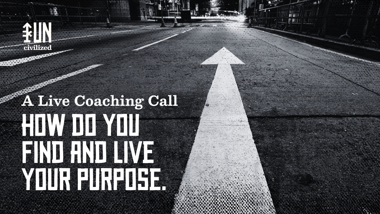 Finding & Living Your Purpose