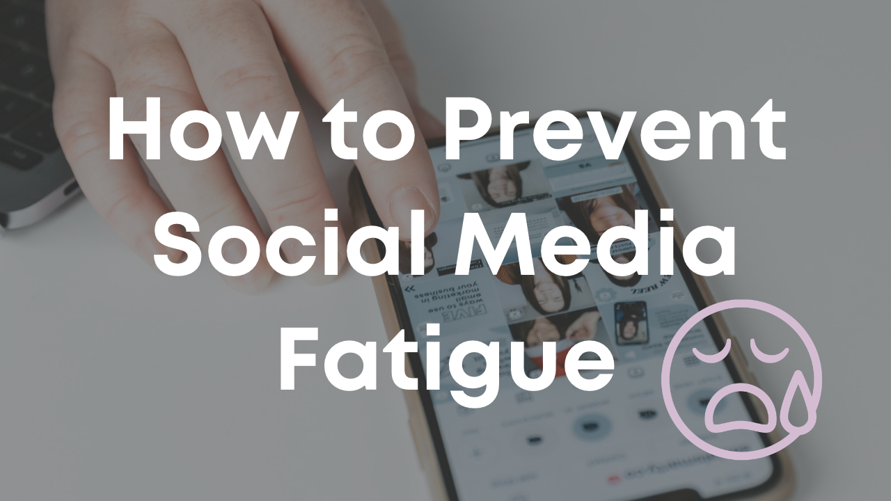 Hand scrolling Instagram with tired emoji and text with 'How to Prevent Social Media Fatigue'