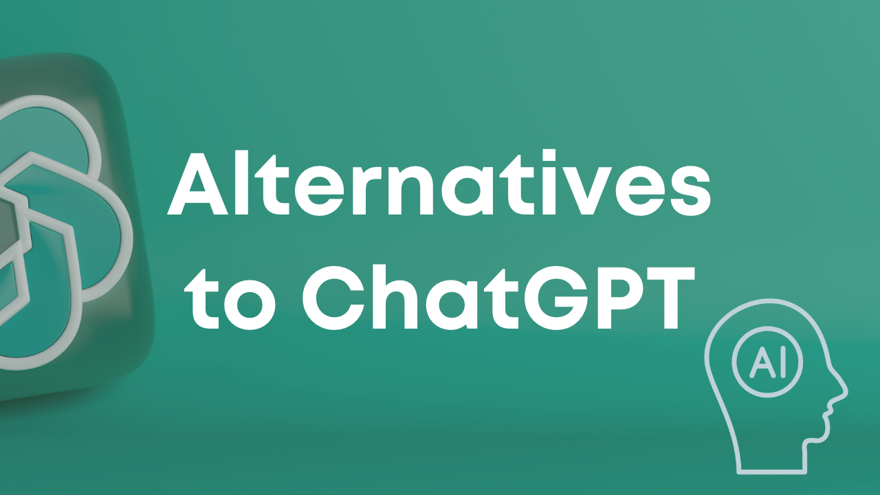 ChatGPT logo on green background with AI icon and Alternatives to ChatGPT